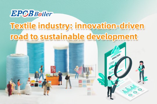 Textile Industry: Innovation-Driven Road to Sustainable Development