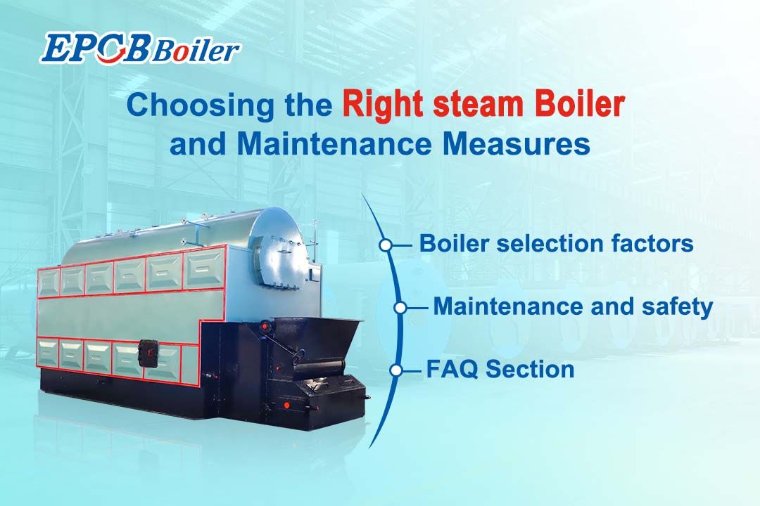 Choose right steam boiler